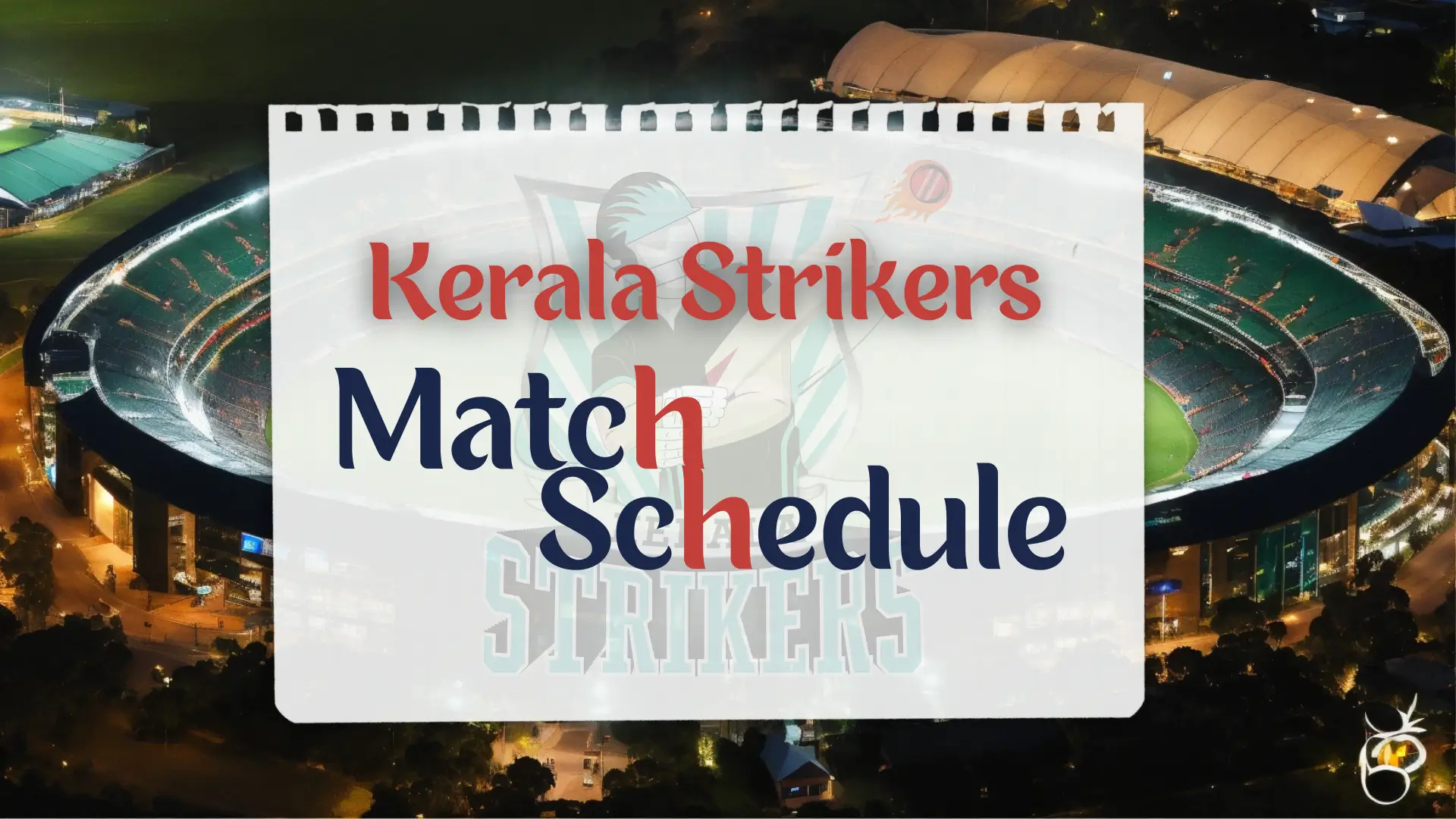 CCL Kerala Strikers 2024 Schedule, Fixtures and Match